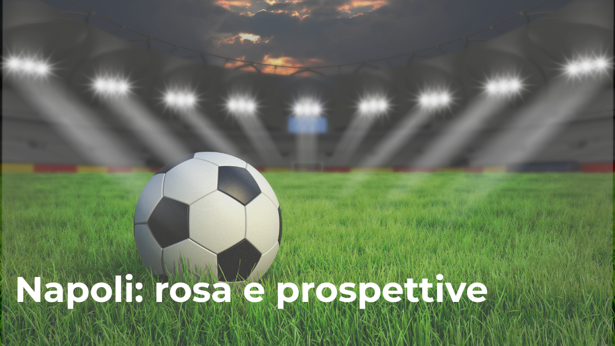 Napoli: rosa e prospettive