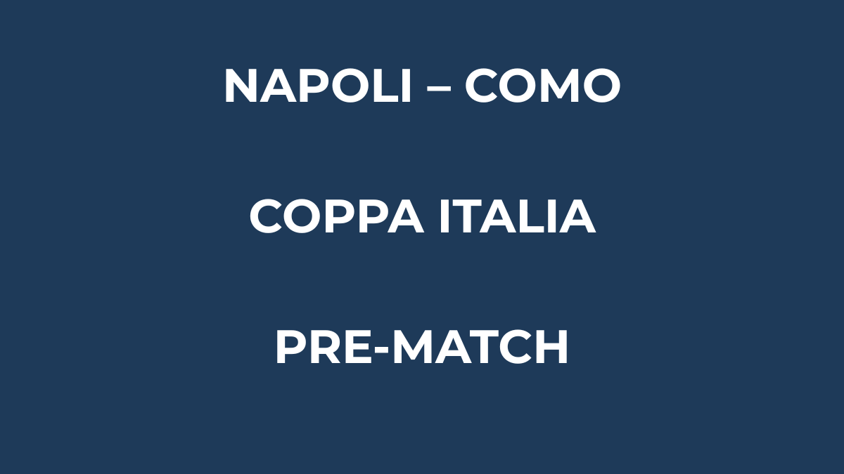 Napoli-Como Coppa Italia, Conte e Fabregas a confronto al Maradona