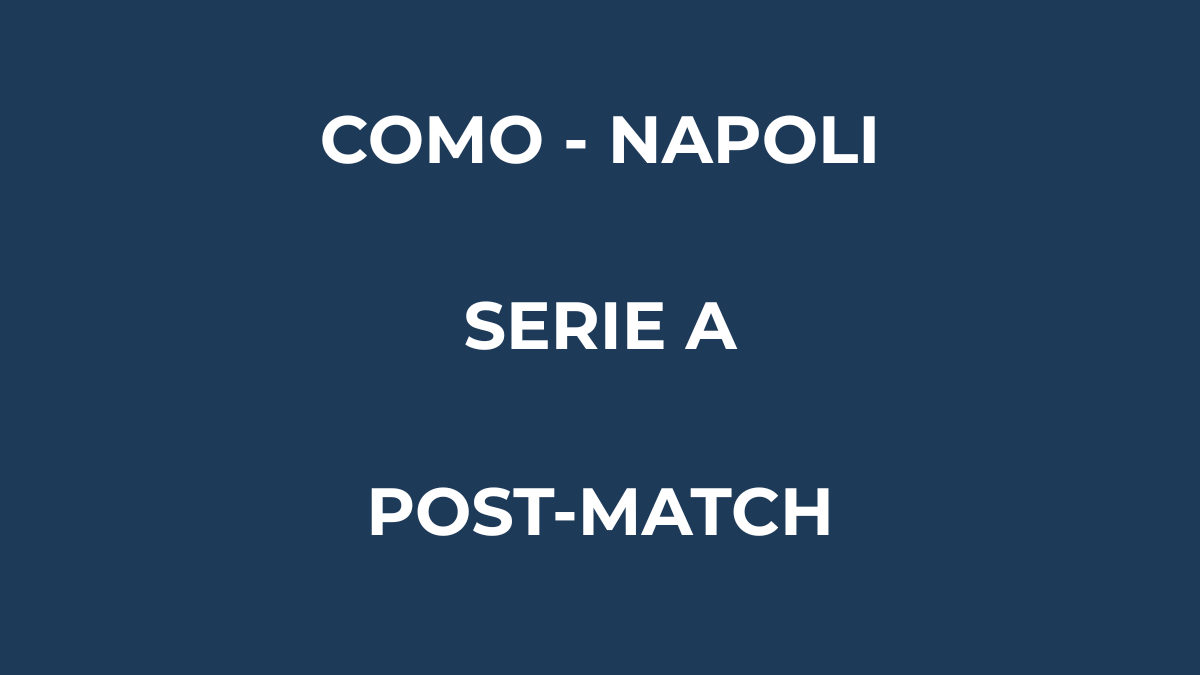 Conte ferma il Como con una partita più prudente e porta il Napoli più vicino alla Champions