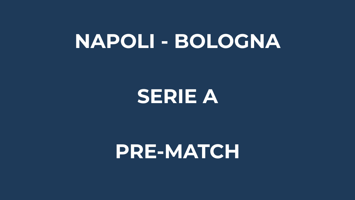Napoli Bologna probabili formazioni con focus sul ritorno di Di Lorenzo dal primo minuto