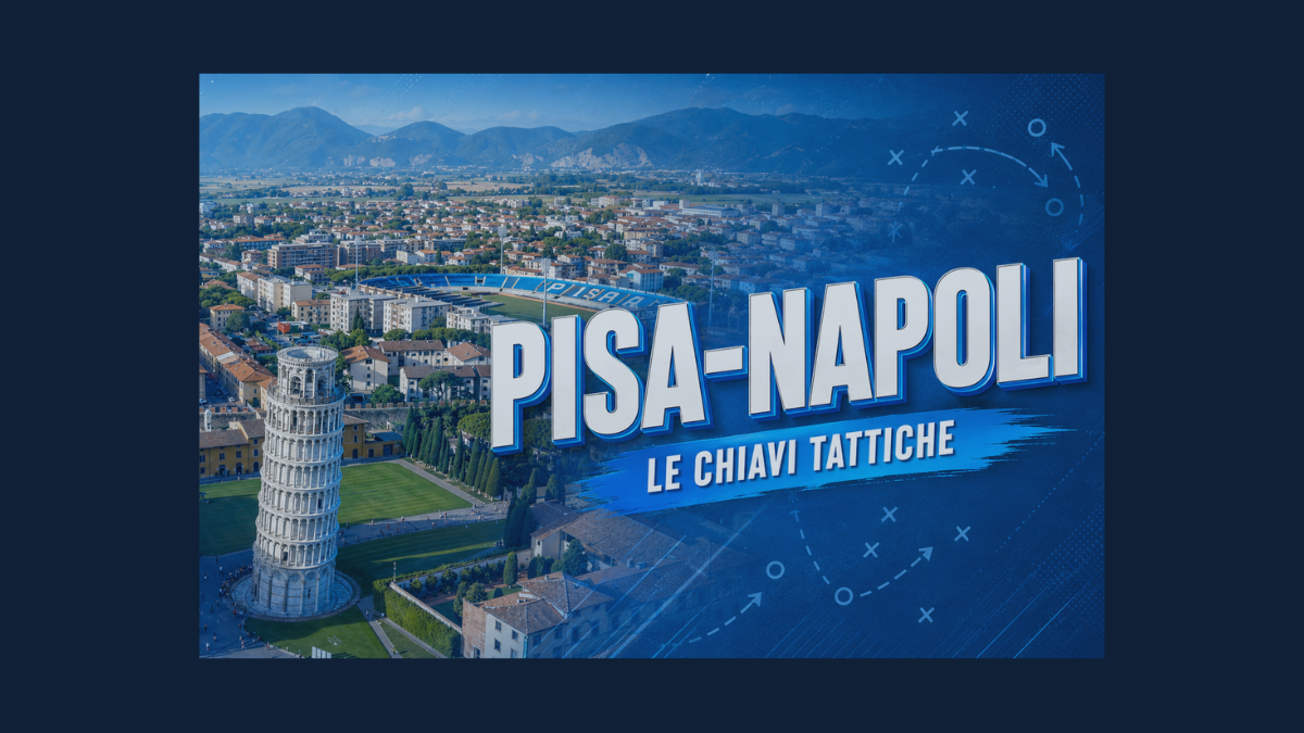 Pisa Napoli analisi tattica della sfida con focus su Hojlund, Alisson e McTominay